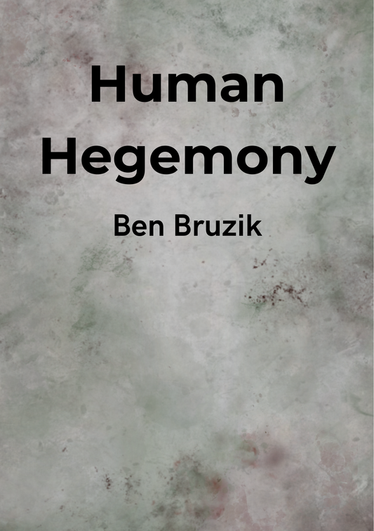 Human Hegemony Book